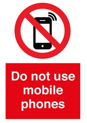 Sign - Mobile Phone Do Not Use A4 Laminated